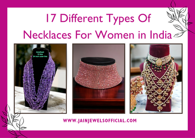 17 Different Types Of Necklaces For Women in India 2023
